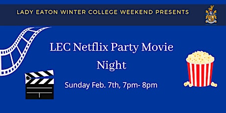 LEC Netflix Party Movie Night! primary image