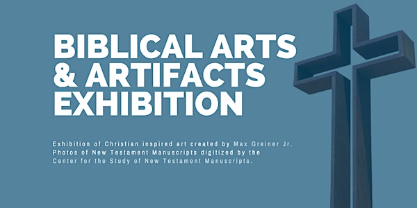 Biblical Arts and Artifacts Exhibition
