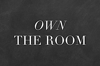 "Own the Room" Seminar - Etiquette Tips for Becoming the Classiest Life of the Party! primary image