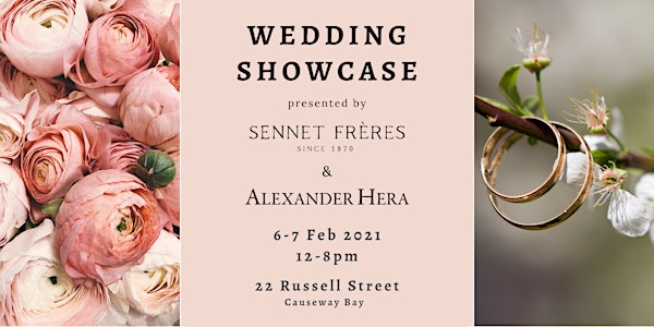 Wedding Showcase 2.0 presented by Sennet Frères & Alexander Hera