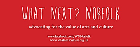 What Next? Norfolk Get Creative Discussion primary image