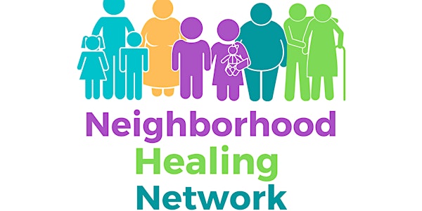 ARCHS - Neighborhood Healing Network - Empowerment Workshop