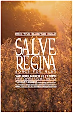 The King's Chorus presents SALVE REGINA : SONGS FOR MARY primary image