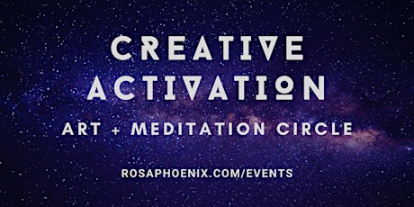 Creative Activation Art + Meditation Circle primary image