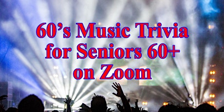 60's Music Trivia For Seniors 60+ | Using Zoom & Original Kahoot! Games primary image
