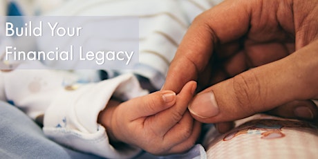 Build Your Financial Legacy: Budgeting primary image