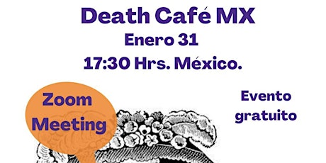 Imagen principal de Death Café Mexico - ¡Enero! - El primero del año :)