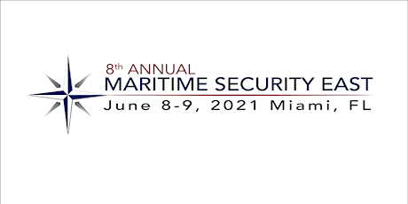 8th Annual Maritime Security East 2021 primary image