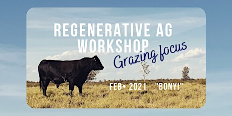 Regenerative Agriculture Workshop: GRAZING FOCUS primary image