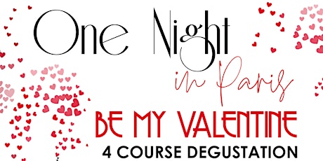 ONE NIGHT IN PARIS - Valentine's at Spencer & Co Wine Bar primary image