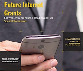 Future Internet Grants for web-entrepreneurs & small businesses primary image