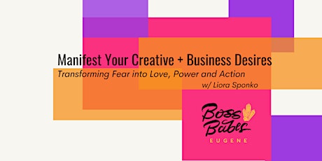 Manifest Your Creative + Business Desires primary image