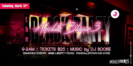 The Black Party - "Absolute Blaque 3" tickets