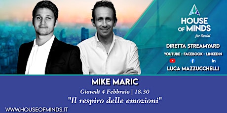 Immagine principale di Il respiro delle emozioni - Live  con Mike Maric 