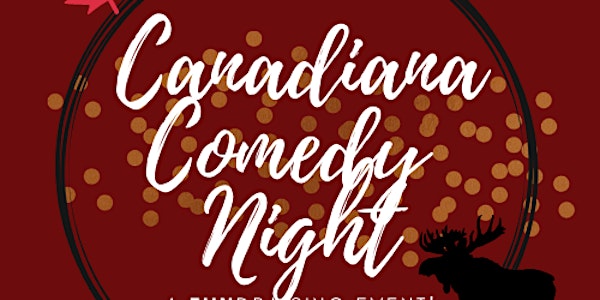 Canadiana Comedy Night