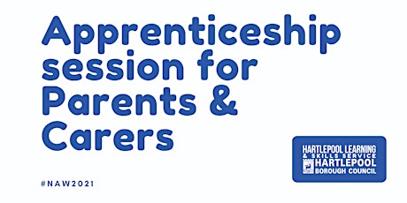Apprenticeship Overview for Parents & Carers primary image