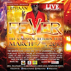 FEVER 2015 | TNT CARNIVAL RETURN FETE with ERPHAAN ALVES Performing LIVE! primary image