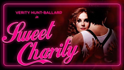 RAFFLE: WIN 1 of 2 Sweet Charity Melbourne VIP Show & Backstage Experiences primary image
