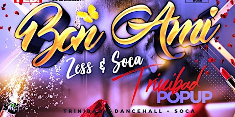 Bon Ami.... Zess and Soca Edition primary image
