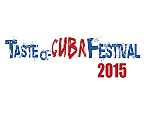 Taste of Cuba Festival primary image
