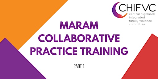 Imagen principal de CHIFVC MARAM Collaborative Practice Training - Part 1