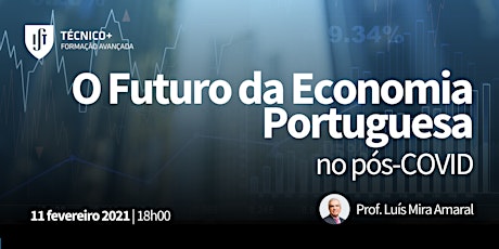 O Futuro da Economia Portuguesa no Pós-COVID
