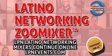 Latino Professional Networking Zoomixer™