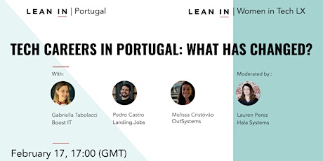 Imagem principal de Lean In Women In Tech Lisbon - TECH CAREERS IN PORTUGAL: WHAT HAS CHANGED