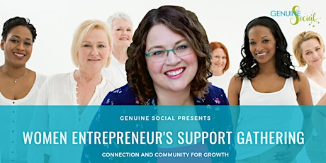 February Women Entrepreneur's Support Gathering - Genuine Social(TM) primary image