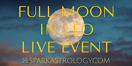 Full Moon in Leo Workshop DONATION BASED EVENT primary image