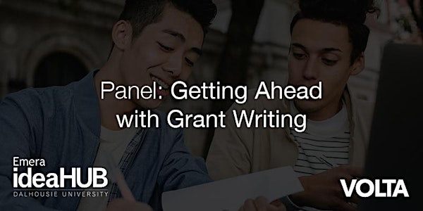 Panel: Getting Ahead with Grant Writing