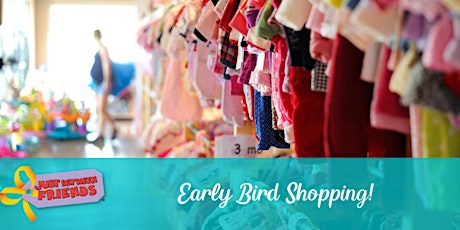 Early Bird Shopping (shop 3/26 @ 9am)  | JBF Pleasanton | Spring  2020