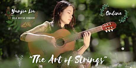 "The Art of Strings" - Solo Guitar Concert & Premiere of "Ladies" Project primary image