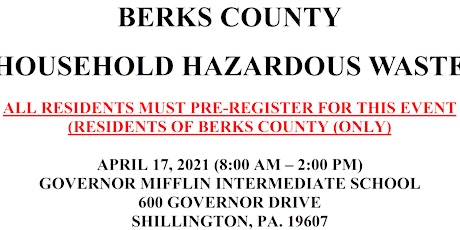 BERKS COUNTY HOUSEHOLD HAZARDOUS WASTE COLLECTION - SATURDAY APRIL 17, 2021 primary image