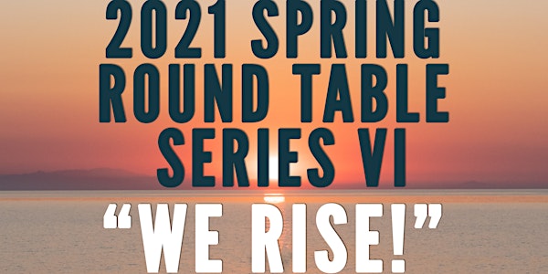 2021 ABSC Spring Roundtable Series (Virtual Edition)
