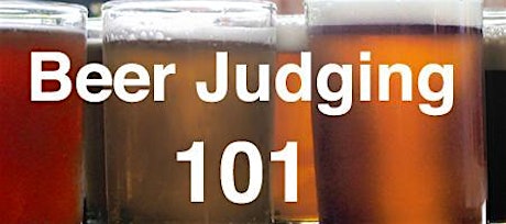 Beer Judging 101 - Sac Beer Week 2015 primary image