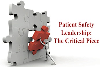 The 8th Annual Lorraine Tregde Patient Safety Leadership Conference primary image