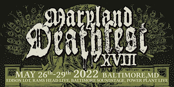 Maryland Deathfest XVIII