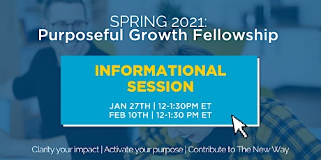 Purposeful Growth: Activate Purpose in your Work & Life in 2021 primary image