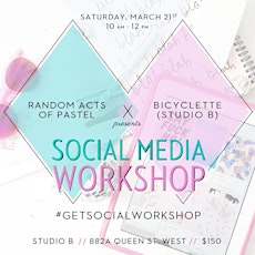 Toronto Social Media Workshop // March 2015 primary image
