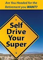 Self-Managed Super Fund Roadmap (SMSF) 6 May ~ Live Webinar ~ 12pm primary image