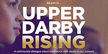 UPPER DARBY RISING  - General Community Forum primary image