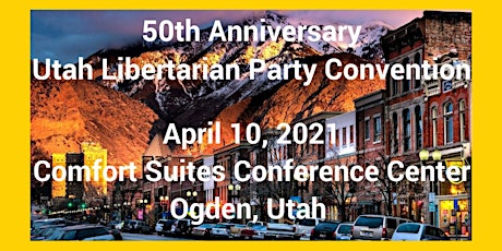 2021 Utah Libertarian Party Convention