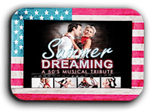 Independence Day Celebrations (Summer Dreaming / Dirty Dancing Show) - Sat 4th July primary image