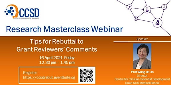 CCSD Research Masterclass Webinar: Tips for Rebuttal to Reviewers' Comments