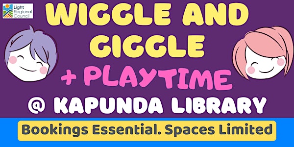 Wiggle and Giggle + Playtime @ The Kapunda Library