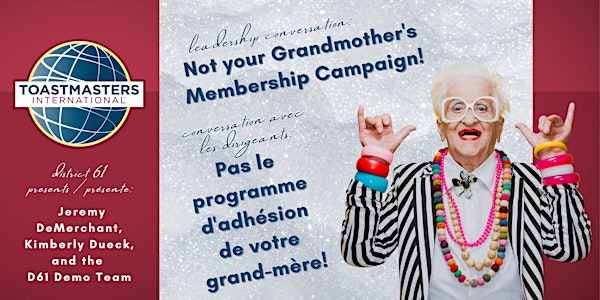 Not Your Grandmother's Campaign / Pas le programme de votre grand-mère