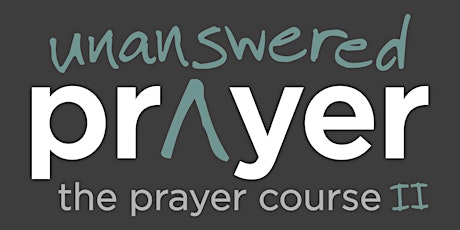 St. John's Parish Church Lent Course - Prayer Course II primary image