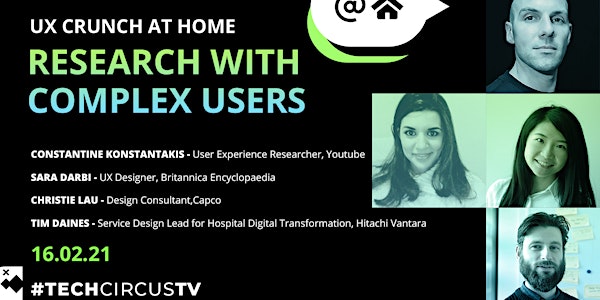 UX Crunch at Home: Research with Complex User Groups