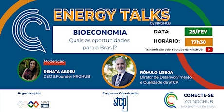 Imagem principal do evento 2o ENERGY TALKS | Bioeconomia: Quais as oportunidades para o Brasil?